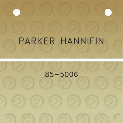 parker-hannifin-85-5006