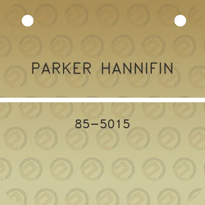 parker-hannifin-85-5015