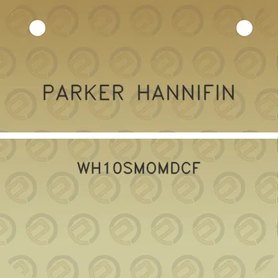 parker-hannifin-wh10smomdcf