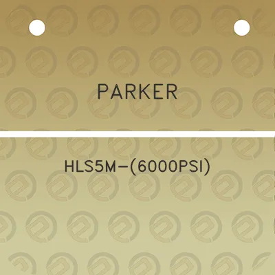 parker-hls5m-6000psi