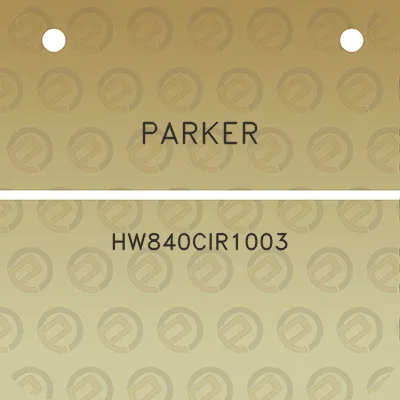 parker-hw840cir1003