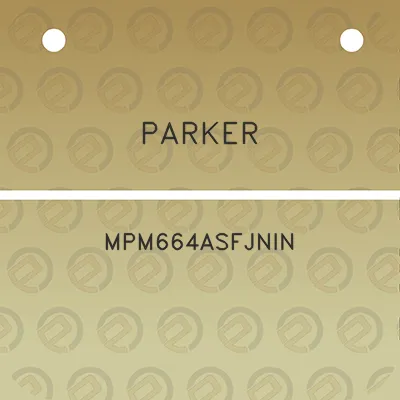 parker-mpm664asfjnin