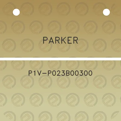 parker-p1v-p023b00300