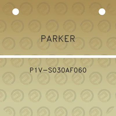 parker-p1v-s030af060