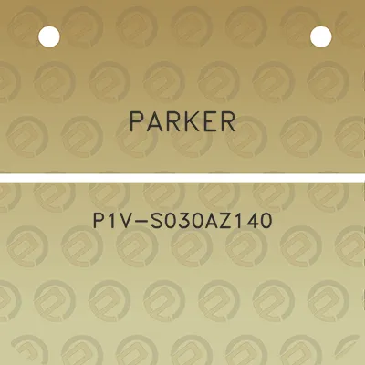 parker-p1v-s030az140