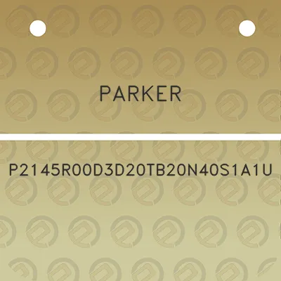 parker-p2145r00d3d20tb20n40s1a1u