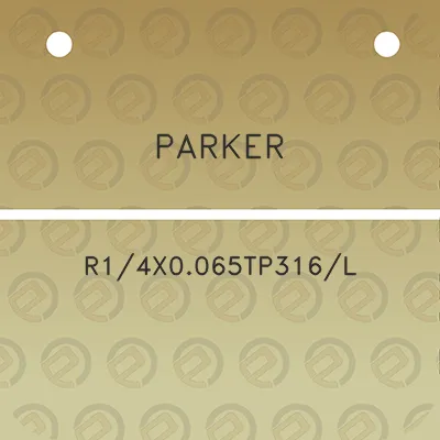 parker-r14x0065tp316l