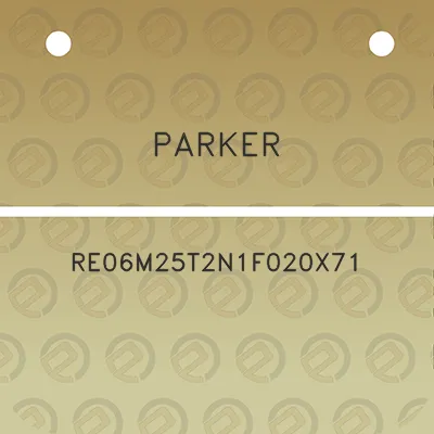 parker-re06m25t2n1f020x71