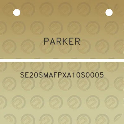 parker-se20smafpxa10s0005