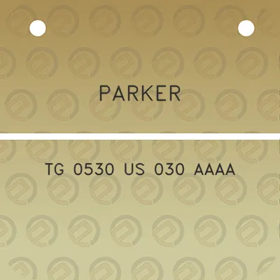 parker-tg-0530-us-030-aaaa