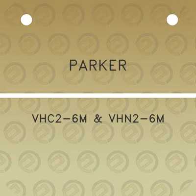 parker-vhc2-6m-vhn2-6m