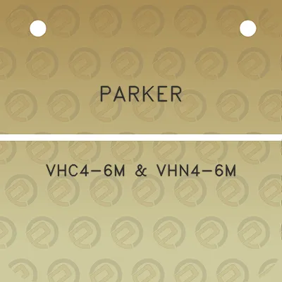 parker-vhc4-6m-vhn4-6m