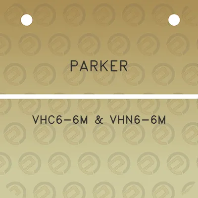 parker-vhc6-6m-vhn6-6m