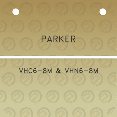 parker-vhc6-8m-vhn6-8m