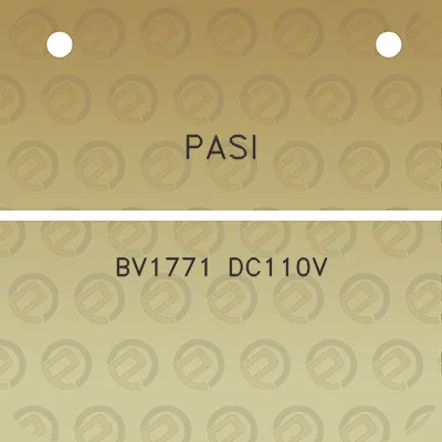 pasi-bv1771-dc110v