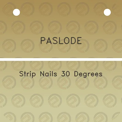 paslode-strip-nails-30-degrees