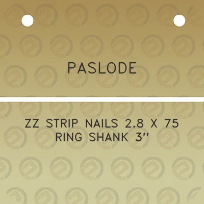 paslode-zz-strip-nails-28-x-75-ring-shank-3