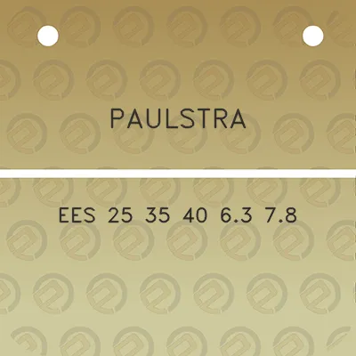 paulstra-ees-25-35-40-63-78