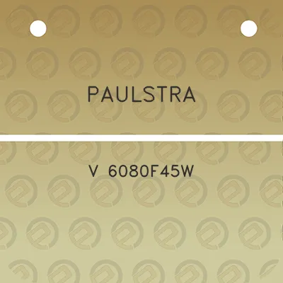 paulstra-v-6080f45w