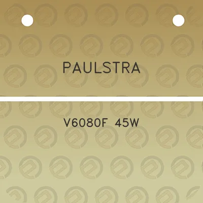 paulstra-v6080f-45w