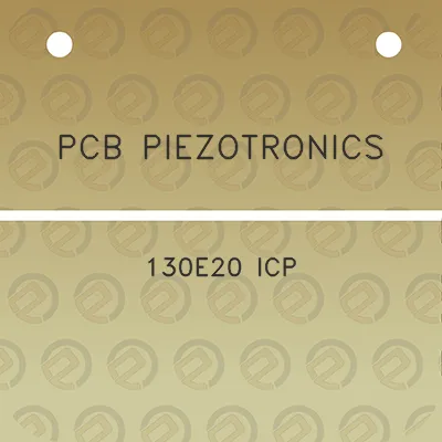 pcb-piezotronics-130e20-icp