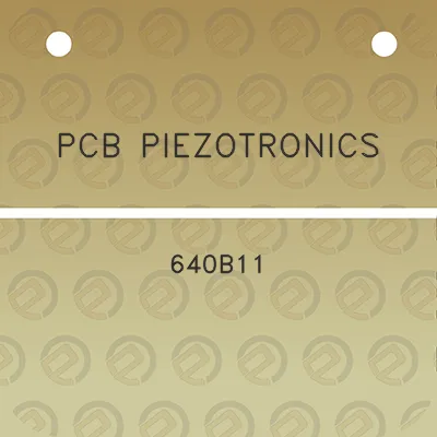 pcb-piezotronics-640b11