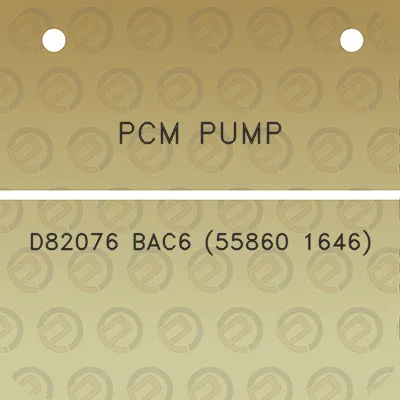 pcm-pump-d82076-bac6-55860-1646