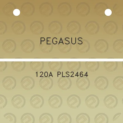 pegasus-120a-pls2464