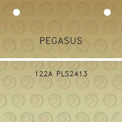 pegasus-122a-pls2413