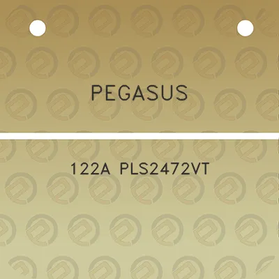 pegasus-122a-pls2472vt