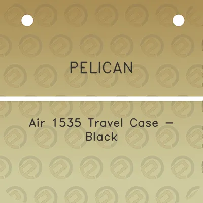 pelican-air-1535-travel-case-black