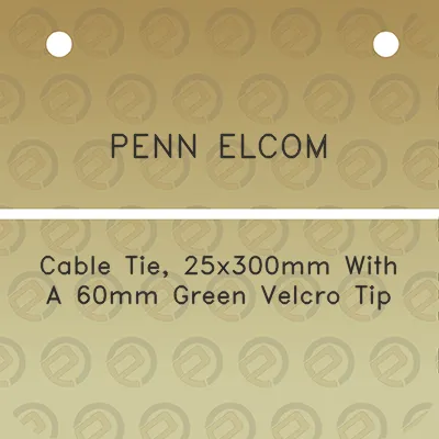 penn-elcom-cable-tie-25x300mm-with-a-60mm-green-velcro-tip