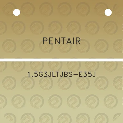 pentair-15g3jltjbs-e35j