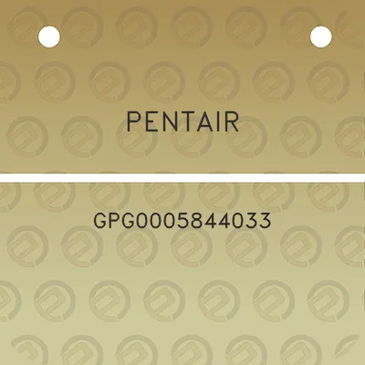 pentair-gpg0005844033