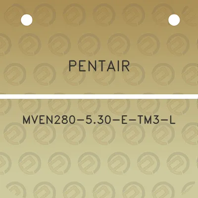 pentair-mven280-530-e-tm3-l