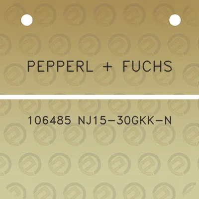 pepperl-fuchs-106485-nj15-30gkk-n