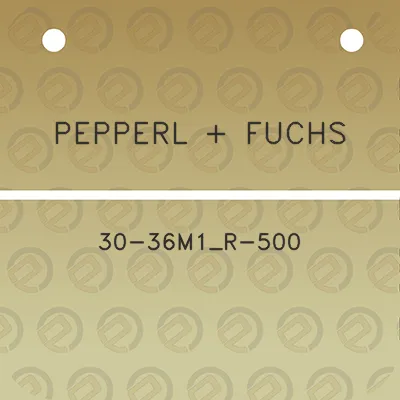 pepperl-fuchs-30-36m1_r-500