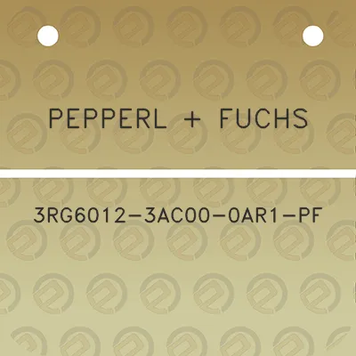 pepperl-fuchs-3rg6012-3ac00-0ar1-pf