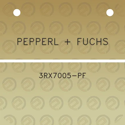 pepperl-fuchs-3rx7005-pf