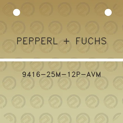 pepperl-fuchs-9416-25m-12p-avm