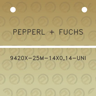 pepperl-fuchs-9420x-25m-14x014-uni
