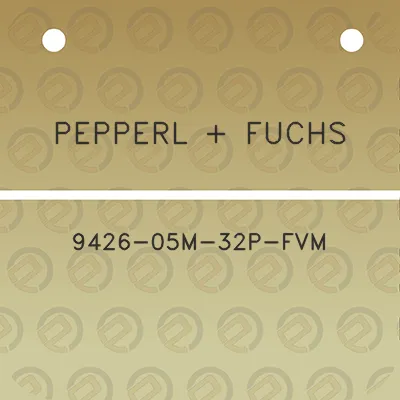 pepperl-fuchs-9426-05m-32p-fvm