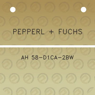 pepperl-fuchs-ah-58-d1ca-2bw