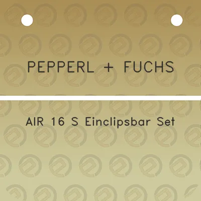 pepperl-fuchs-air-16-s-einclipsbar-set