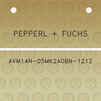 pepperl-fuchs-avm14n-05mk2a0bn-1212