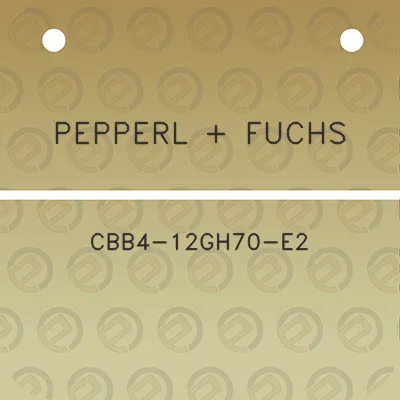 pepperl-fuchs-cbb4-12gh70-e2