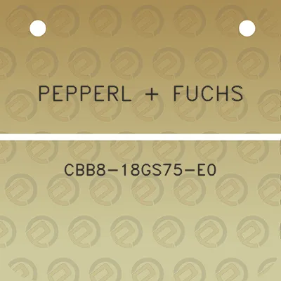 pepperl-fuchs-cbb8-18gs75-e0