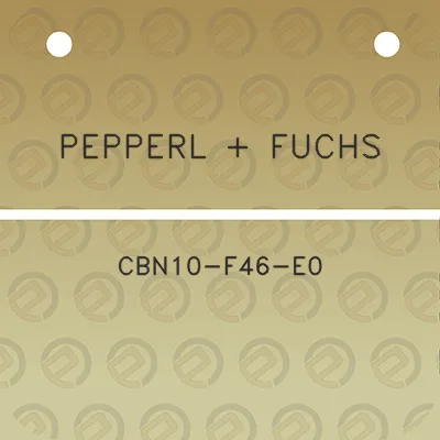 pepperl-fuchs-cbn10-f46-e0