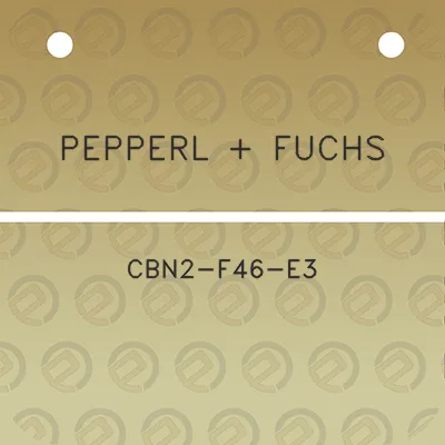 pepperl-fuchs-cbn2-f46-e3