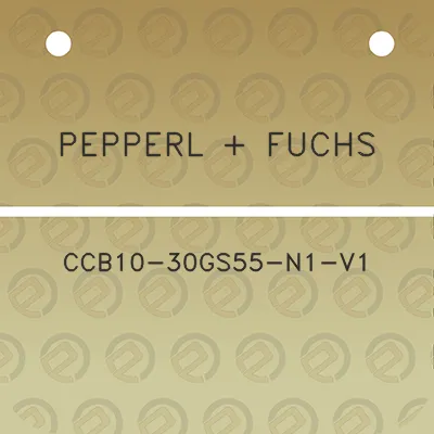 pepperl-fuchs-ccb10-30gs55-n1-v1